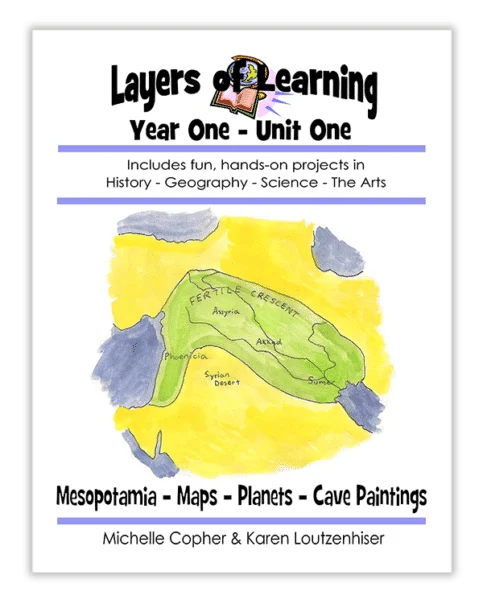 Layers of Learning Year One Unit One