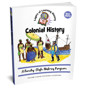 Colonial History: A Family-Style History Program Paperback