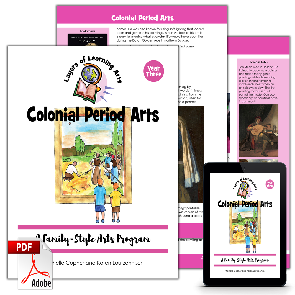 Colonial Period Arts: A Family-Style Arts Program PDF - Layers of Learning